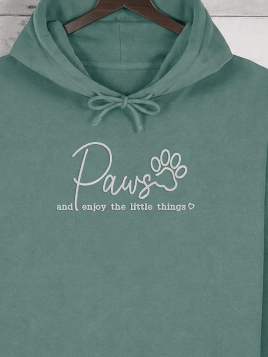 Paws & Enjoy the Little Things | Hoodie